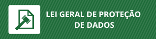 LEI GERAL DE PROTEÇÃO DE DADOS
