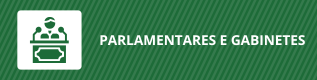 PARLAMENTARES E GABINETES.png