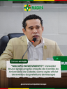 “MACAPÁ EM MOVIMENTO”: Vereador Bruno Igreja propõe criação da Corrida do Aniversário da Cidade, como ação oficial de eventos da prefeitura de Macapá