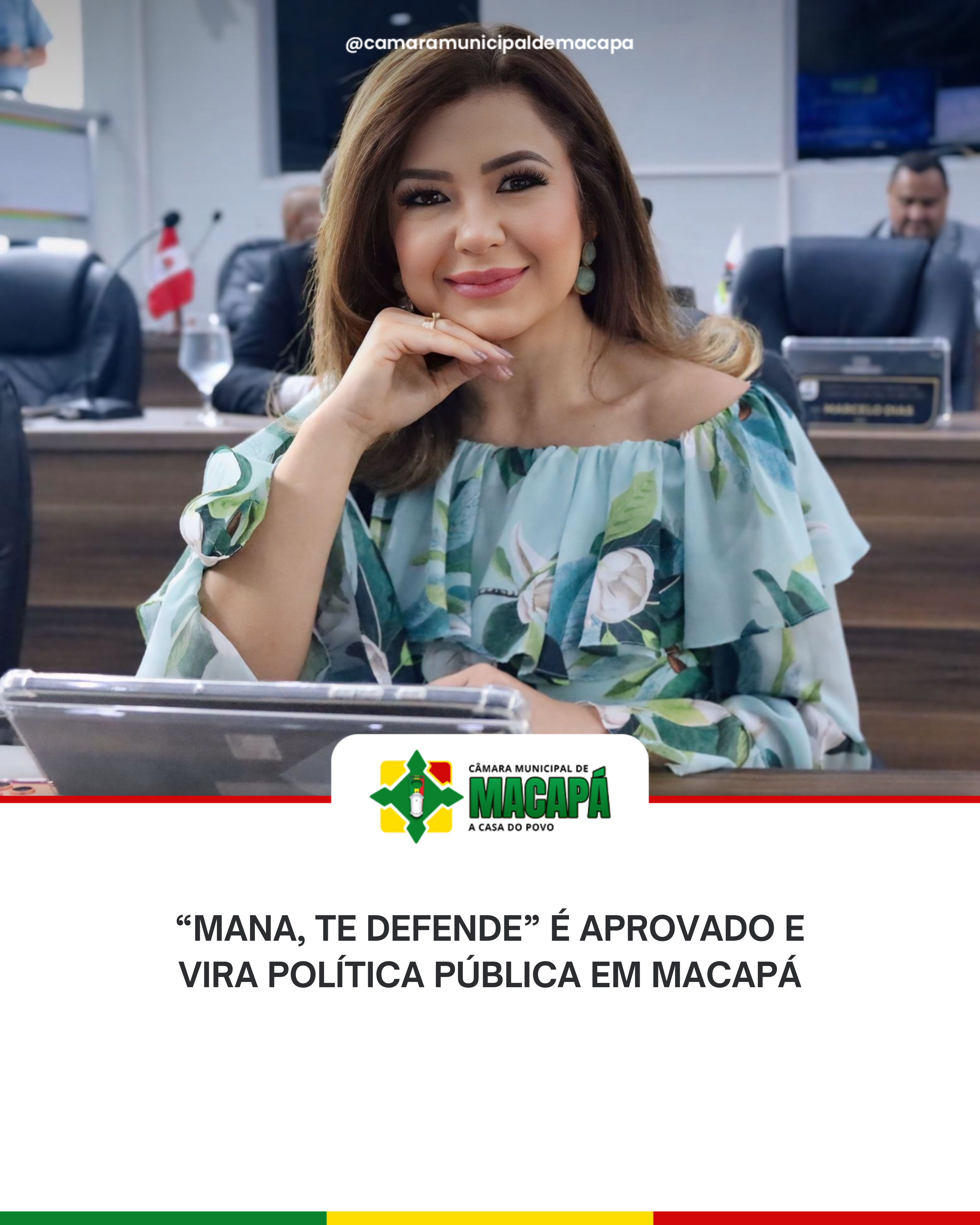 “Mana, Te Defende” é aprovado e vira política pública em Macapá