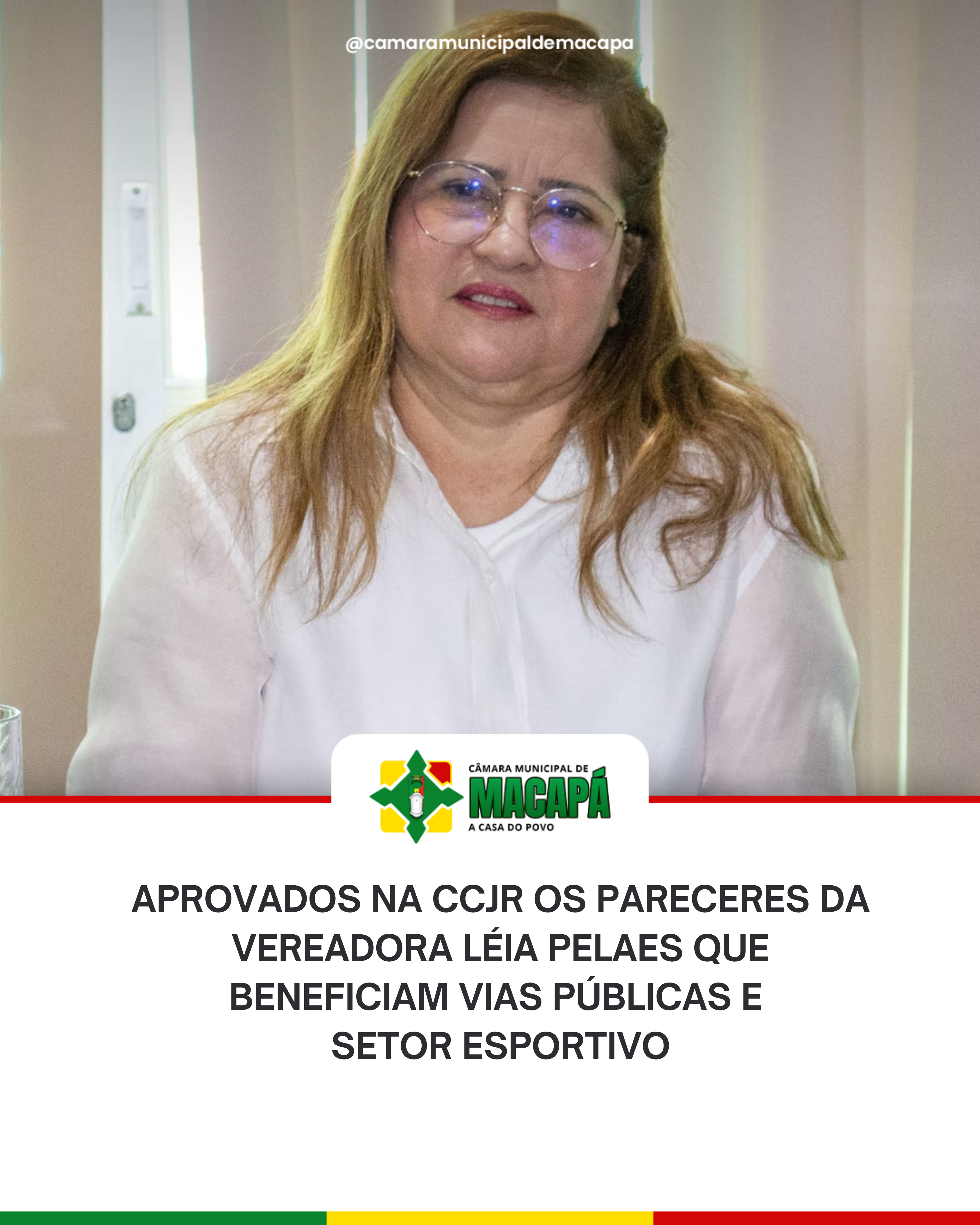 Aprovados na CCJR os pareceres da Vereadora Léia Pelaes que beneficiam vias públicas e setor esportivo