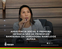 Assistência social e primeira infância são as principais bandeiras da vereadora Margleide Alfaia