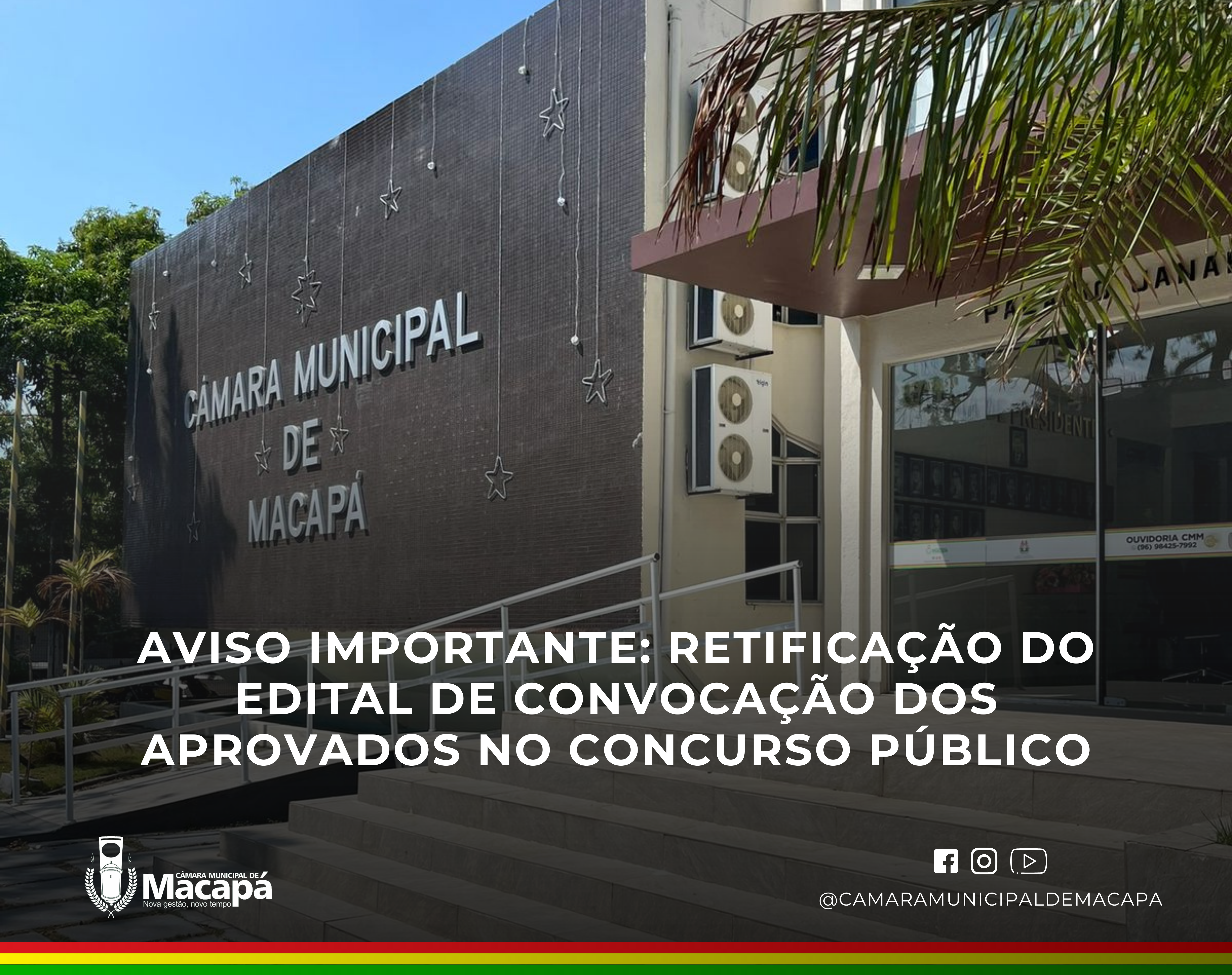 Aviso Importante: Retificação do Edital de Convocação dos aprovados no concurso público