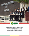 Câmara concede Moção de Aplausos à Delegacia de Repressão a Narcóticos