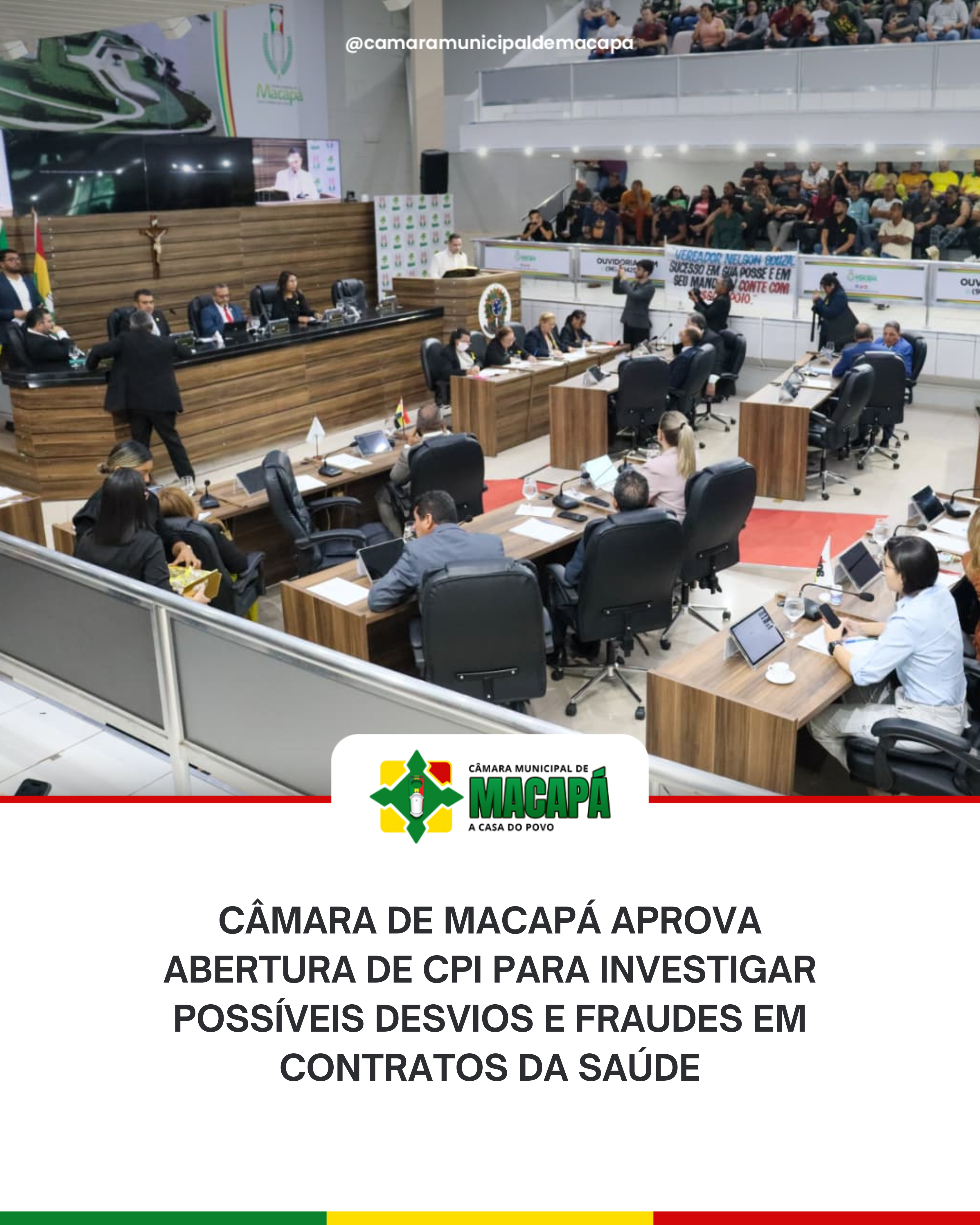 Câmara de Macapá aprova abertura de CPI para investigar possíveis desvios e fraudes em contratos da Saúde
