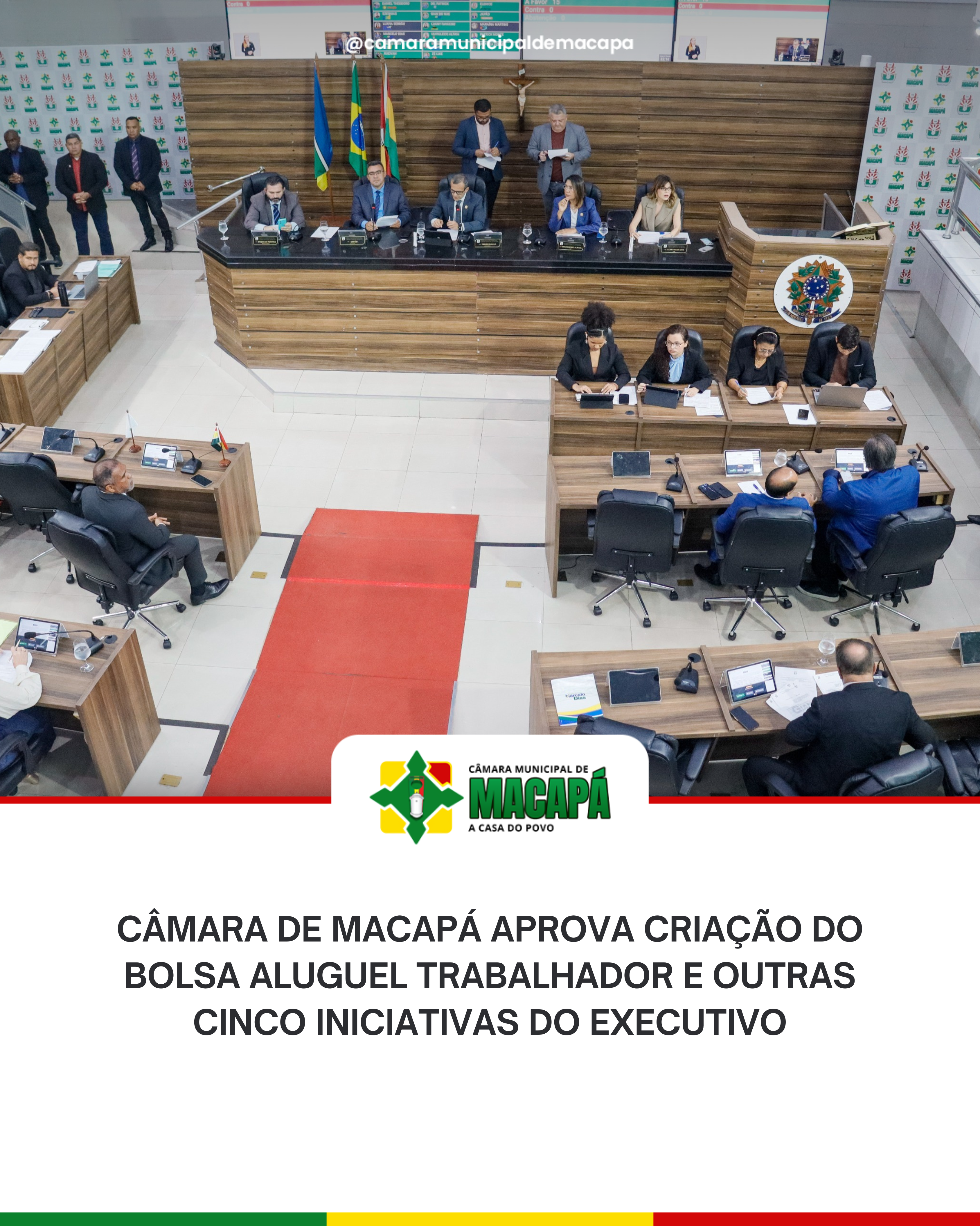 Câmara de Macapá aprova criação do Bolsa Aluguel Trabalhador e outras cinco iniciativas do Executivo