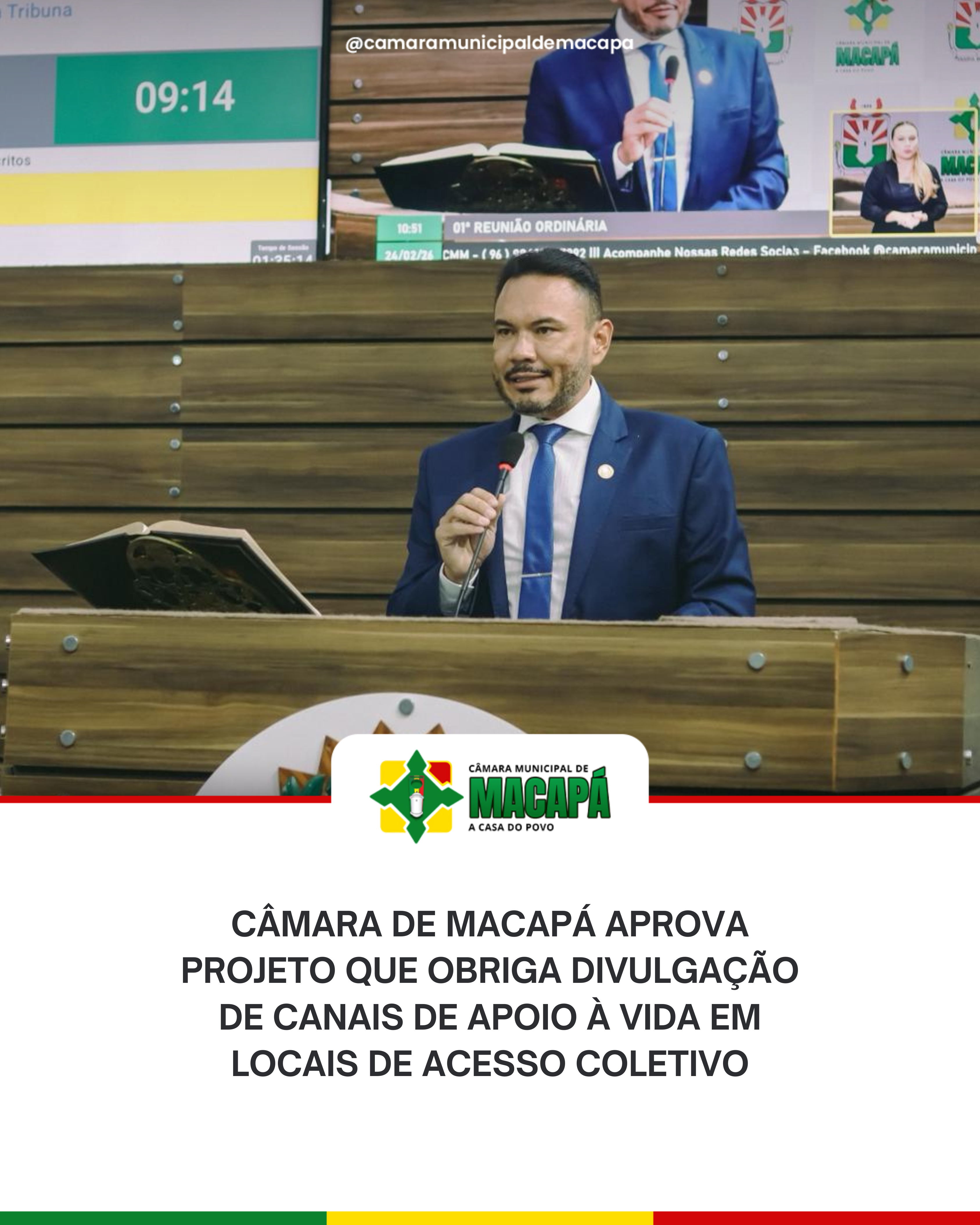Câmara de Macapá aprova projeto que obriga divulgação de canais de apoio à vida em locais de acesso coletivo