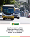 Câmara de Macapá aprova transporte gratuito para estudantes do ENEM 2025 em Sessão Extraordinária