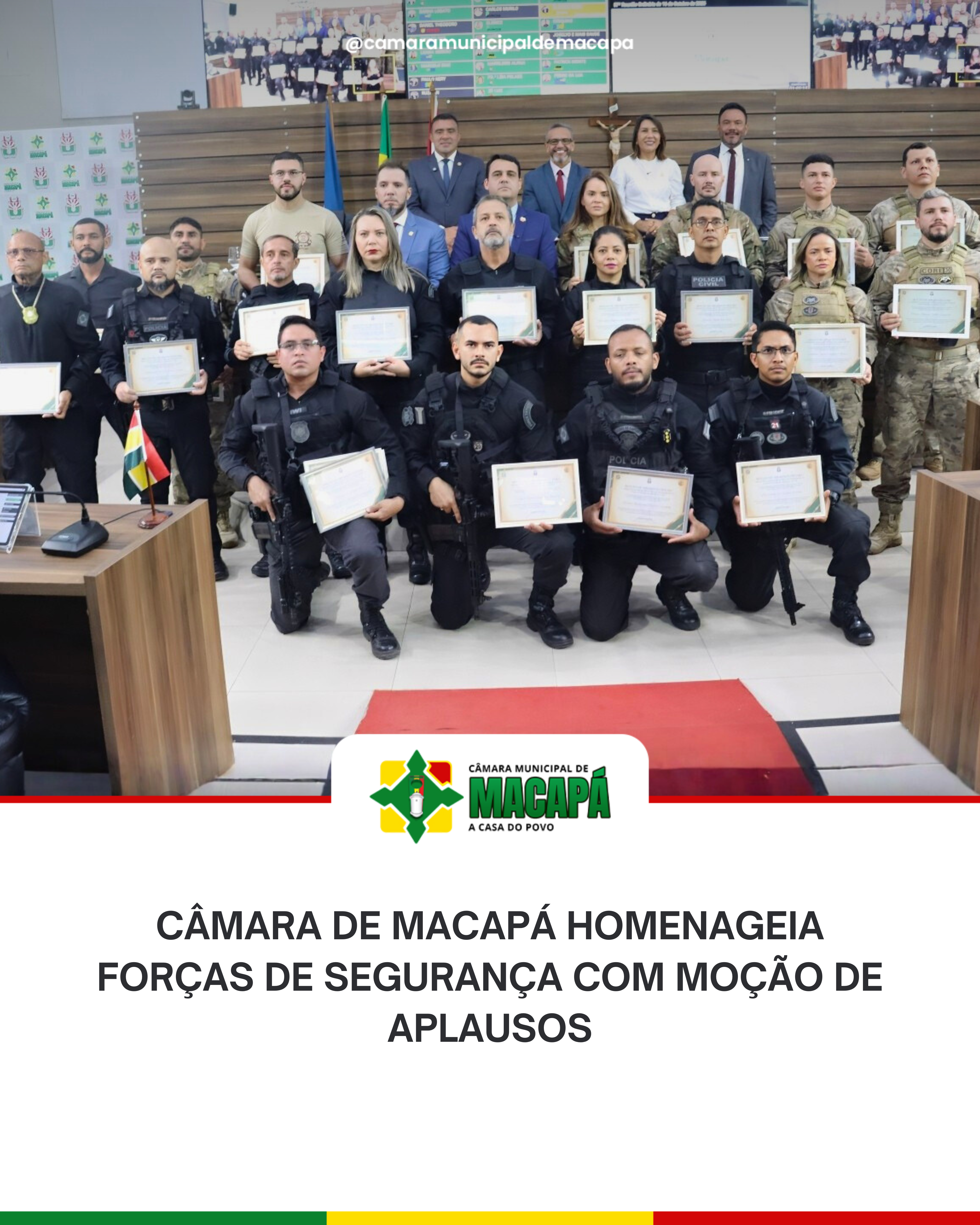 Câmara de Macapá homenageia forças de segurança com moção de aplausos