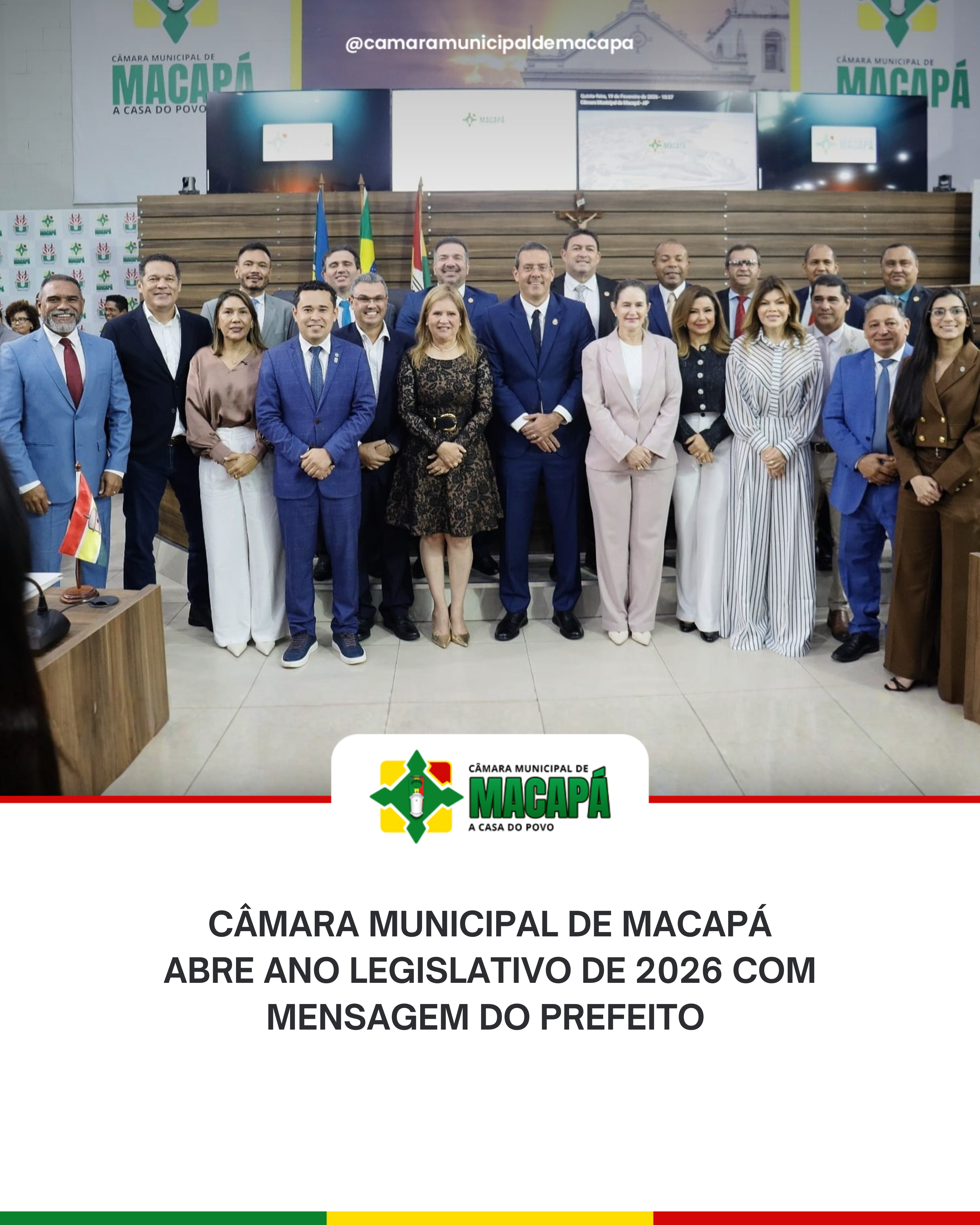 Câmara Municipal de Macapá abre ano legislativo de 2026 com mensagem do prefeito 