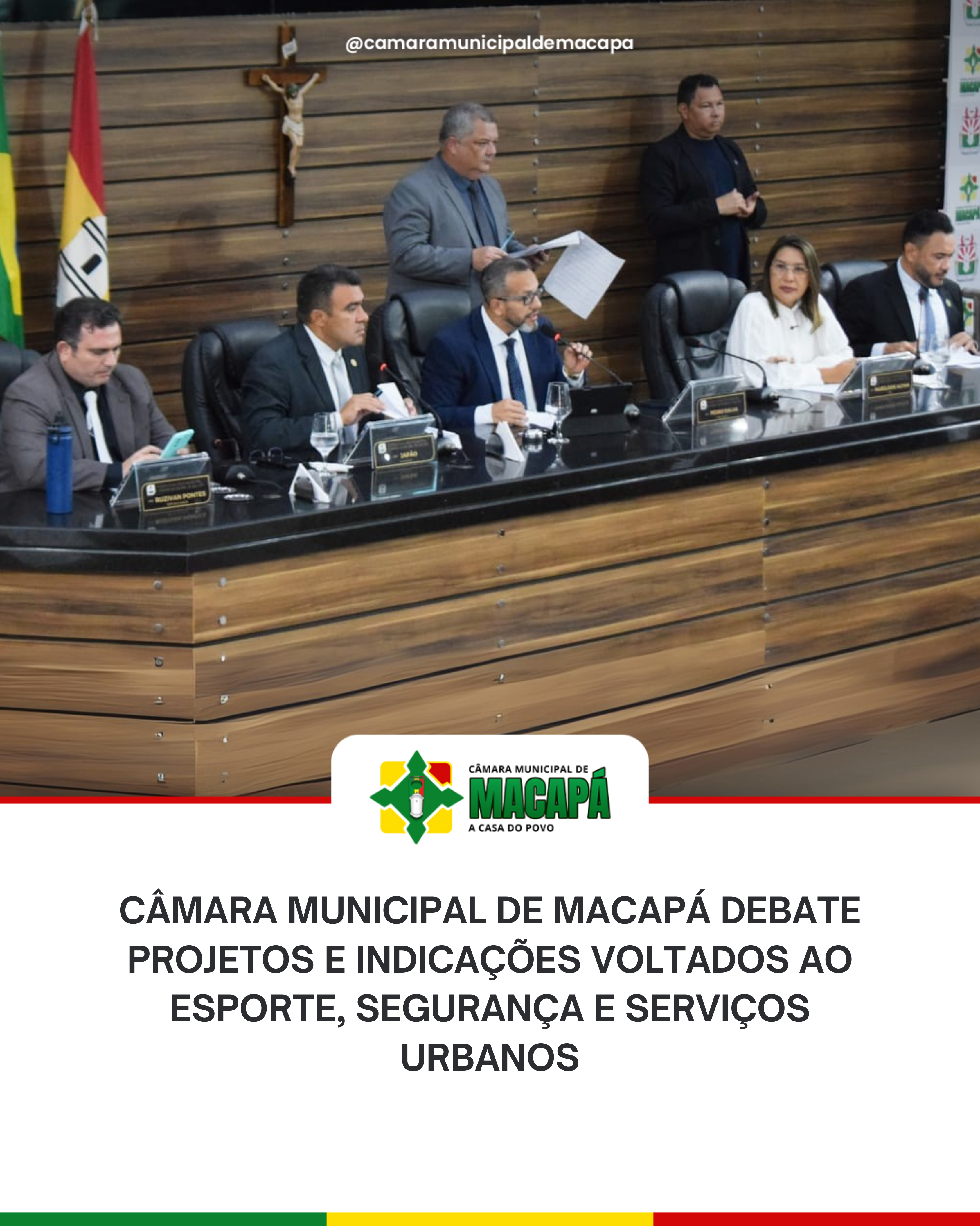 Câmara Municipal de Macapá debate projetos e indicações voltados ao esporte, segurança e serviços urbanos