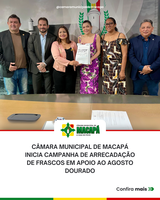 Câmara Municipal de Macapá inicia campanha de arrecadação de frascos em apoio ao Agosto Dourado