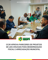CCJR aprova pareceres de Projetos de Leis cruciais para modernização fiscal e arrecadação municipal