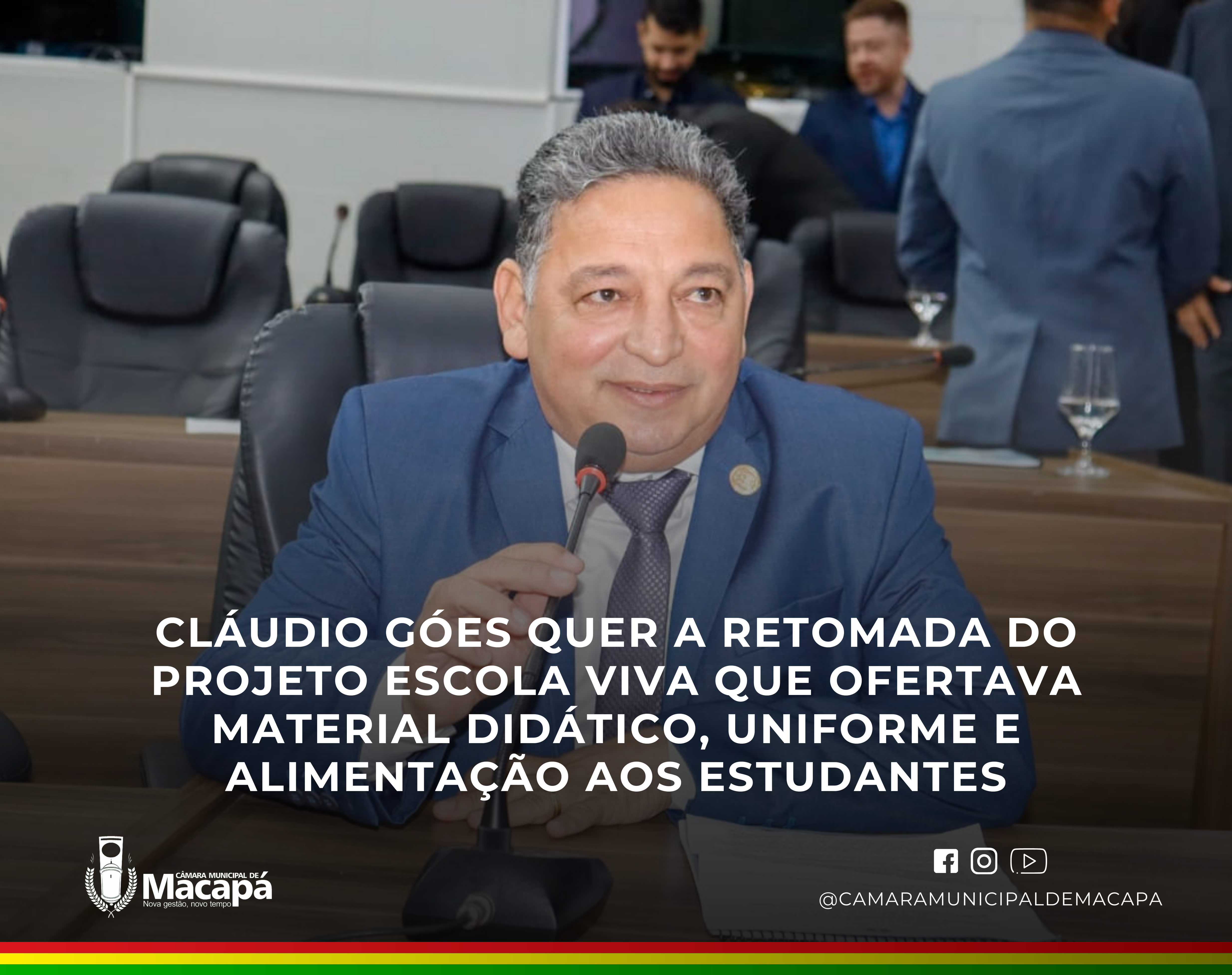 Cláudio Góes quer a retomada do projeto Escola Viva que ofertava material didático, uniforme e alimentação aos estudantes