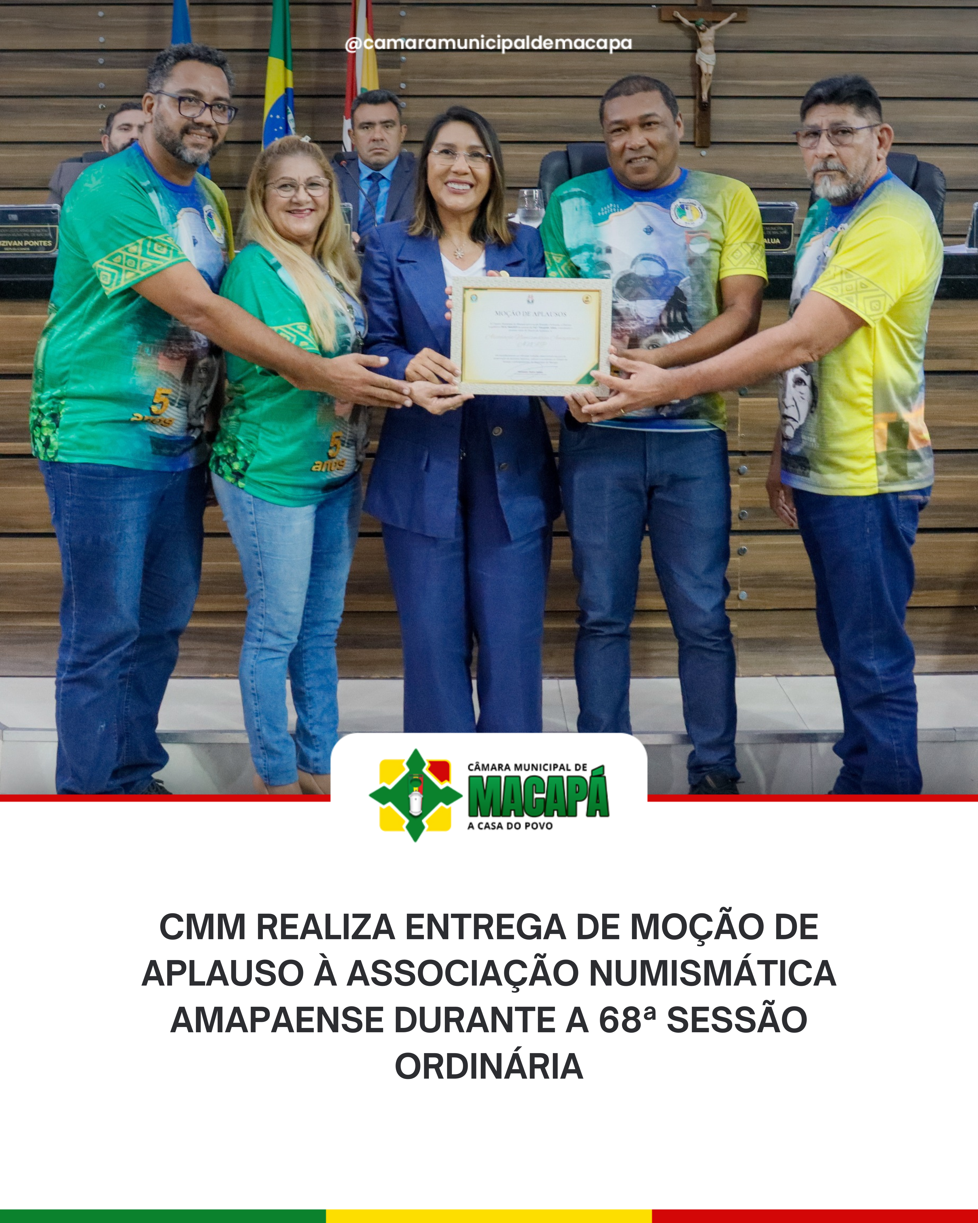 CMM realiza entrega de Moção de Aplauso à Associação Numismática Amapaense durante a 68ª Sessão Ordinária