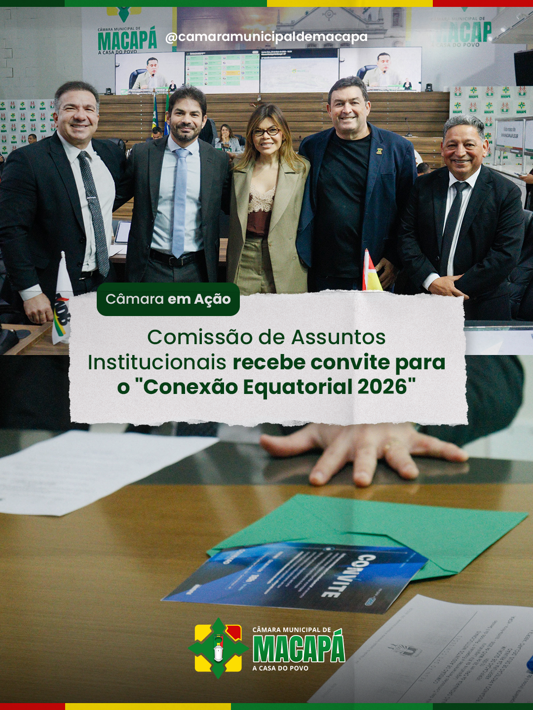 Comissão de Assuntos Institucionais recebe convite para o "Conexão Equatorial 2026"