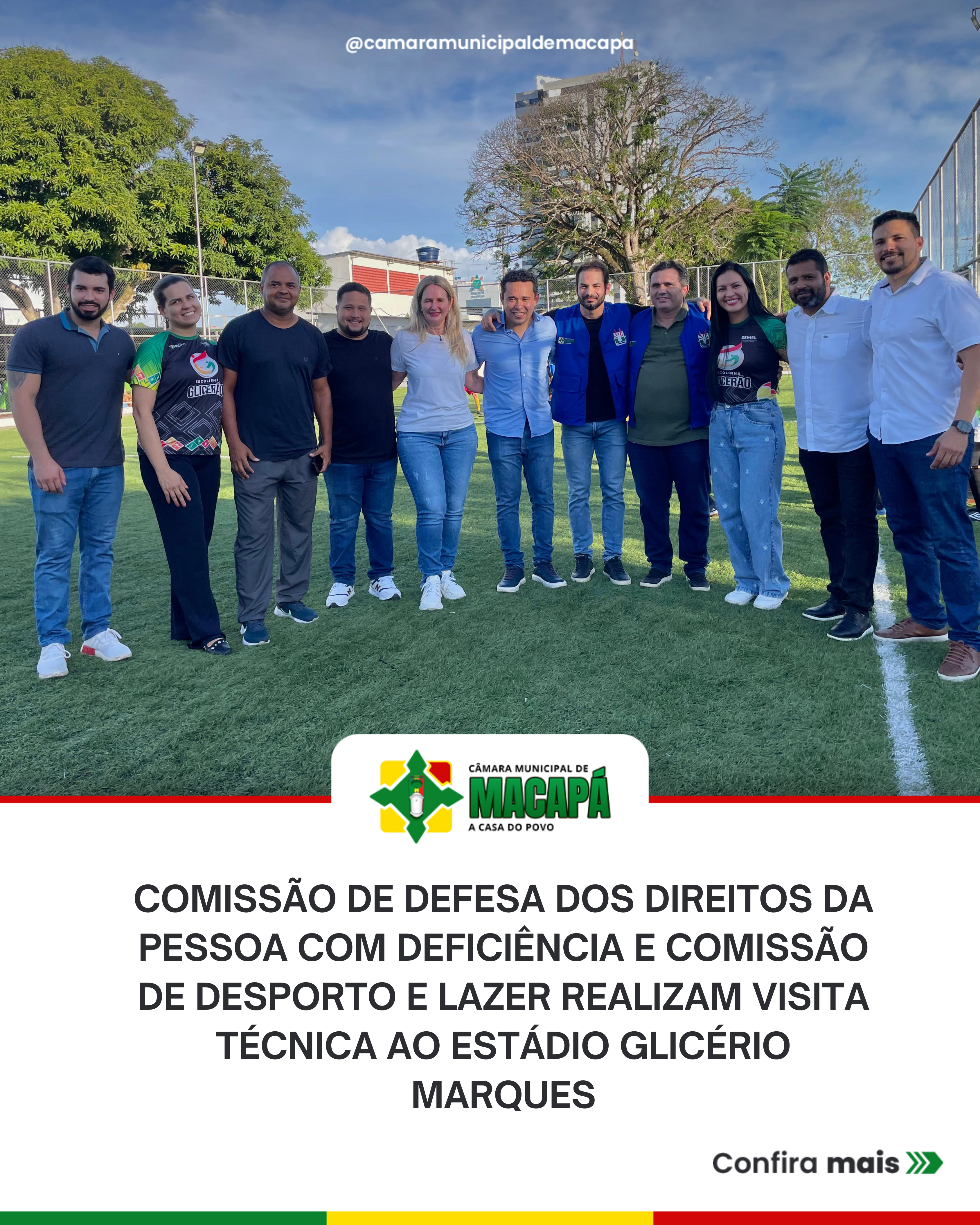 Comissão de Defesa dos Direitos da Pessoa com Deficiência e Comissão de Desporto e Lazer realizam visita técnica ao Estádio Glicério Marques