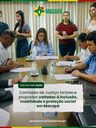 Comissão de Justiça fortalece propostas voltadas à inclusão, mobilidade e proteção social em Macapá