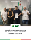 Comissão de Meio Ambiente define relatorias e aprova parecer da Campanha “Divulga Pet”
