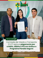 Comissão de Viação e Transporte (CVT) aprova pagamento por crédito, débito e PIX em ônibus e Programa Parada Segura