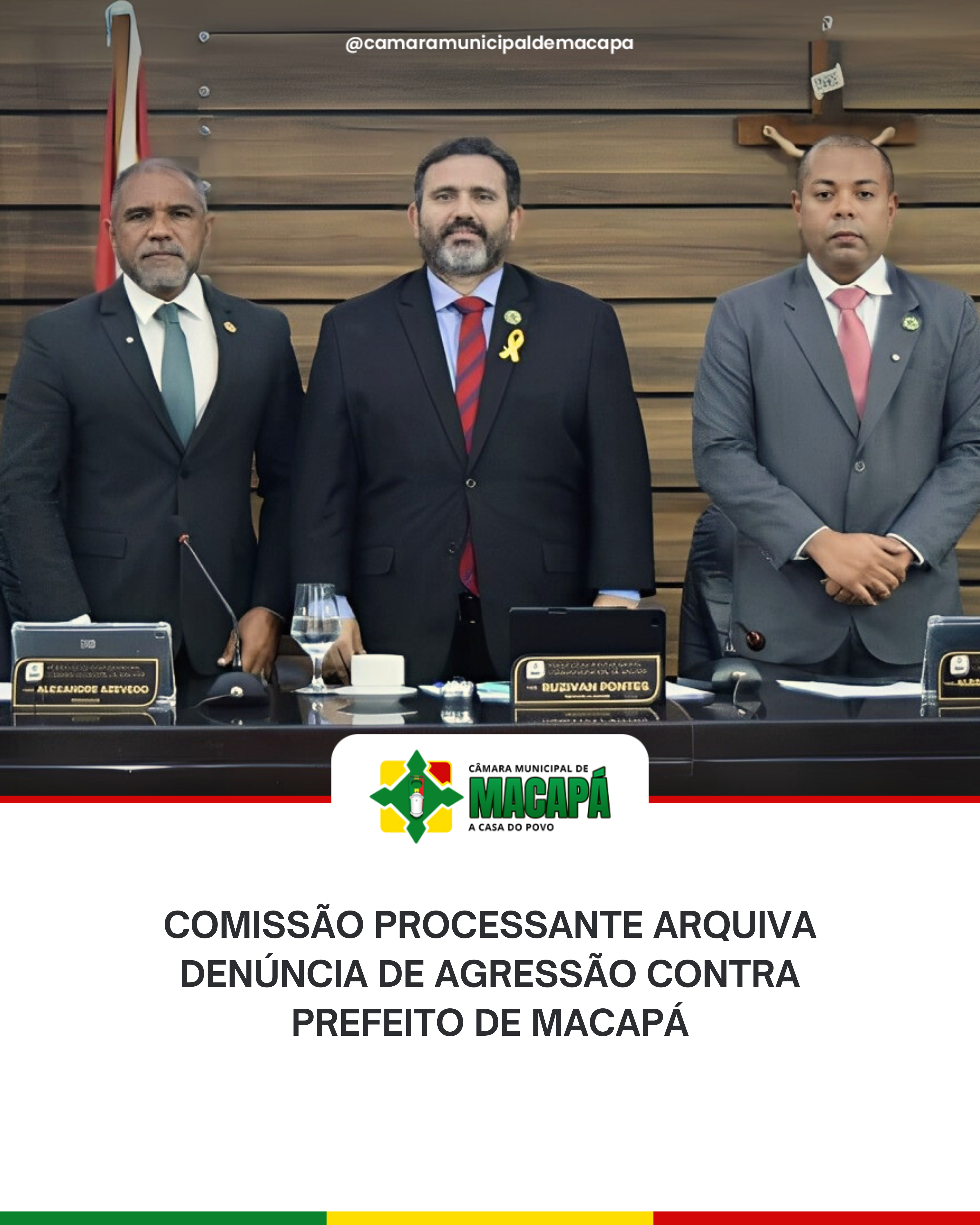 Comissão Processante arquiva denúncia de agressão contra prefeito de Macapá