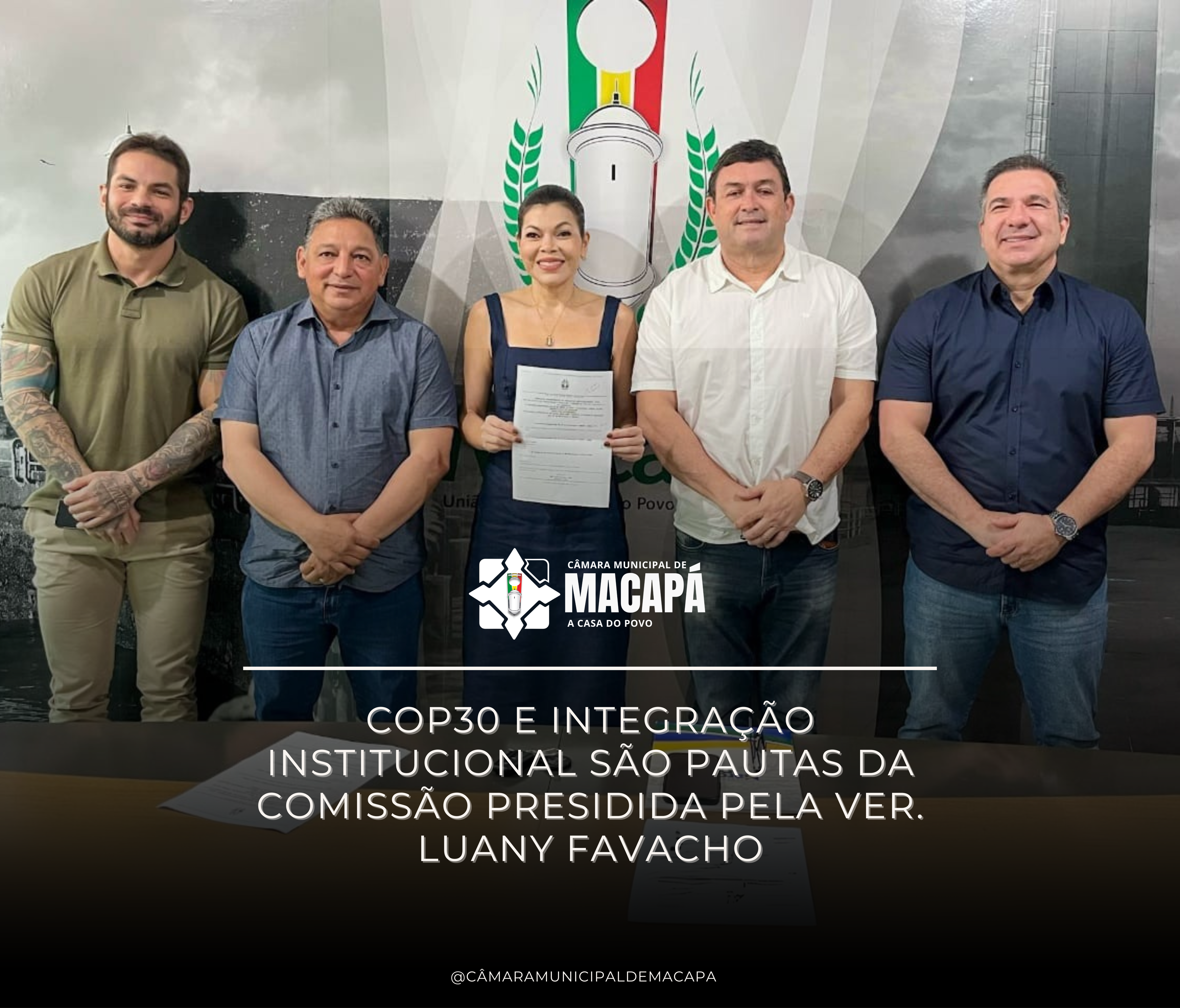 COP30 e Integração Institucional são pautas da Comissão presidida pela Ver. Luany Favacho