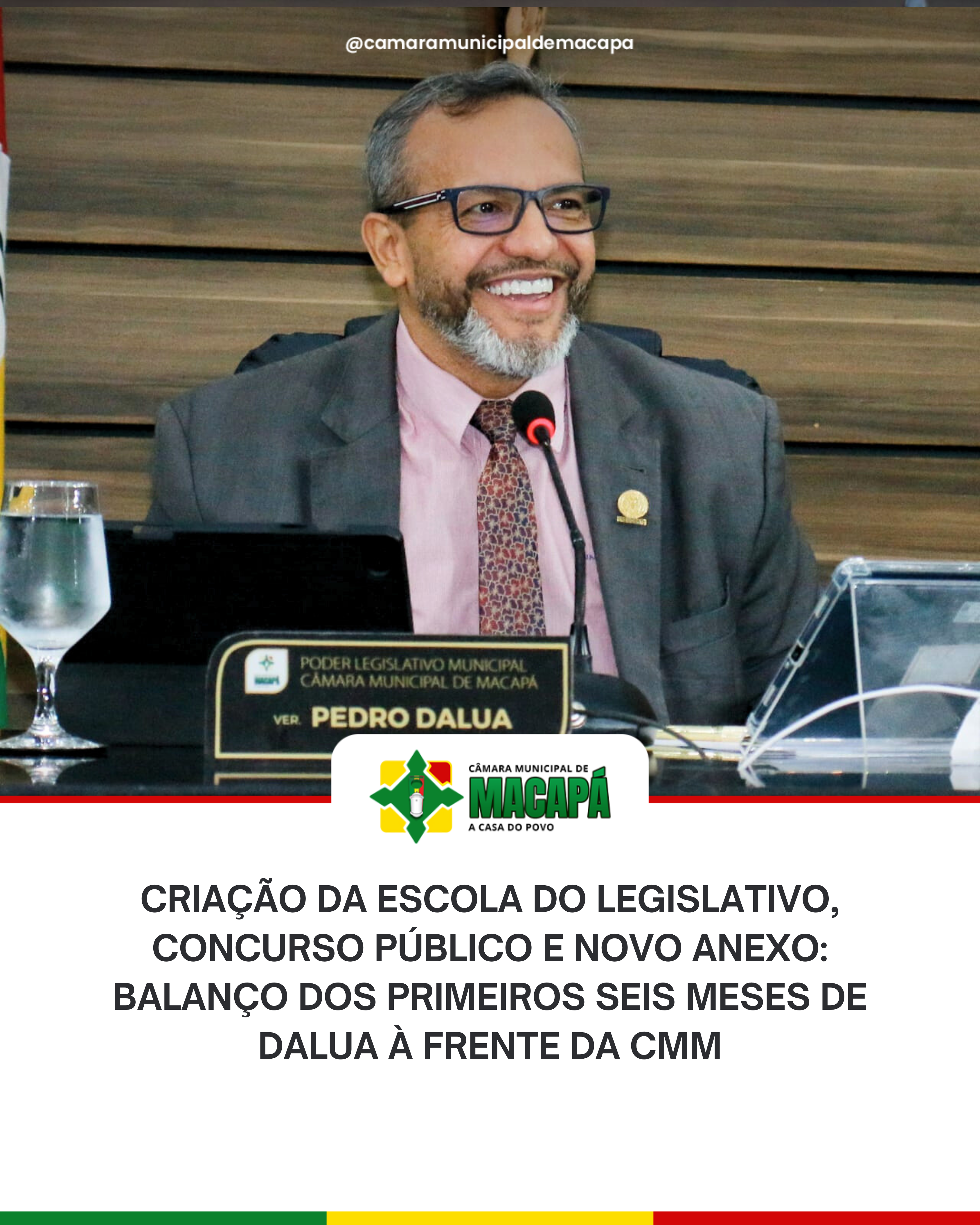 Criação da Escola do Legislativo, concurso público e novo anexo: balanço dos primeiros seis meses de DaLua à frente da CMM