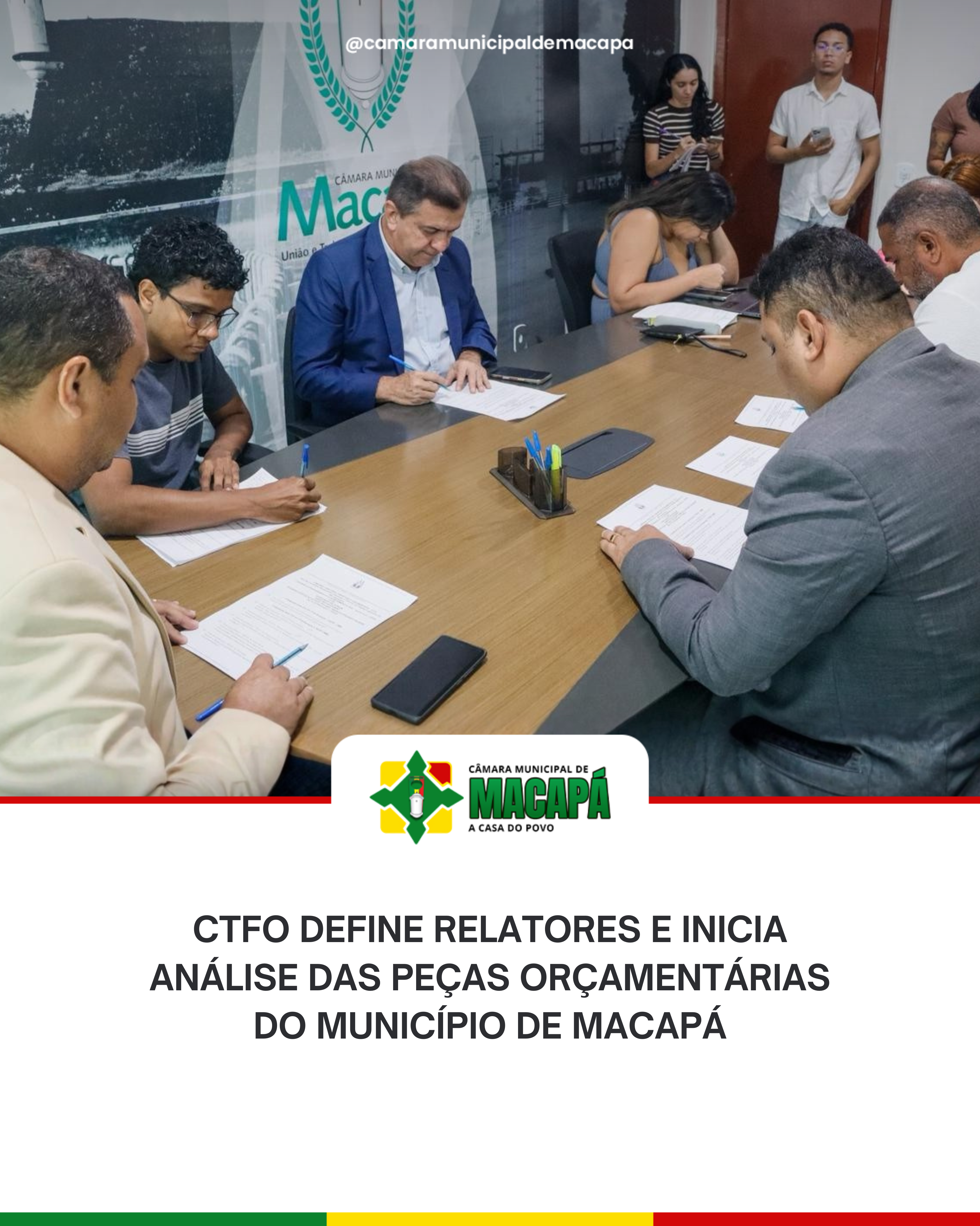 CTFO define relatores e inicia análise das peças orçamentárias do Município de Macapá