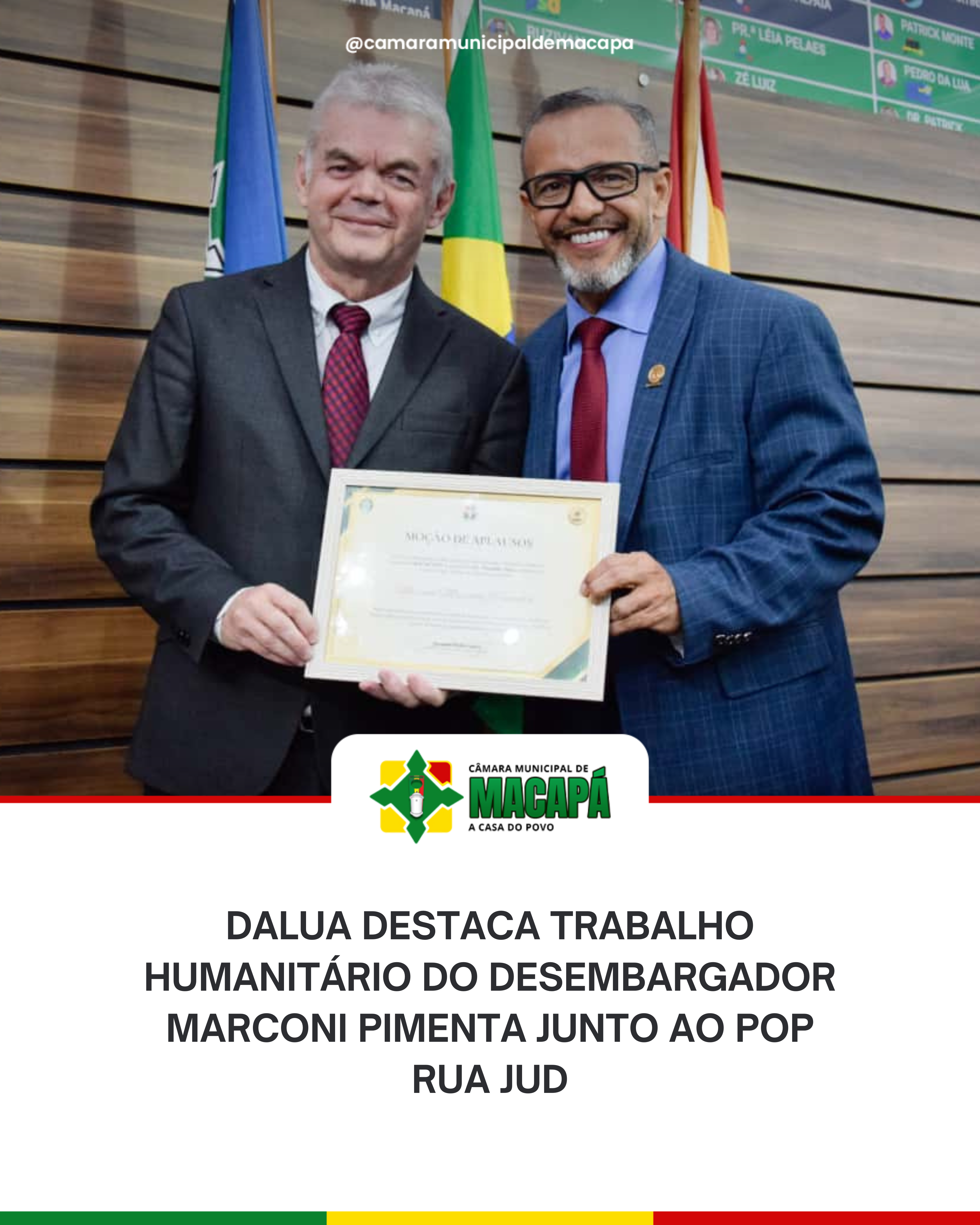 DaLua destaca trabalho humanitário do desembargador Marconi Pimenta junto ao Pop Rua Jud