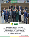Derrubada de veto, título de utilidade pública à Escola de Samba e homenagem ao jogador Igor Paixão marcam a sessão plenária da Câmara de Macapá