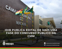 IDIB publica edital de mais uma fase do concurso público da CMM