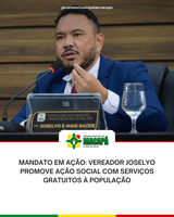 Mandato em ação: vereador Joselyo promove ação social com serviços gratuitos à população