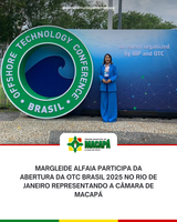 Margleide Alfaia participa da abertura da OTC Brasil 2025 no Rio de Janeiro representando a Câmara de Macapá