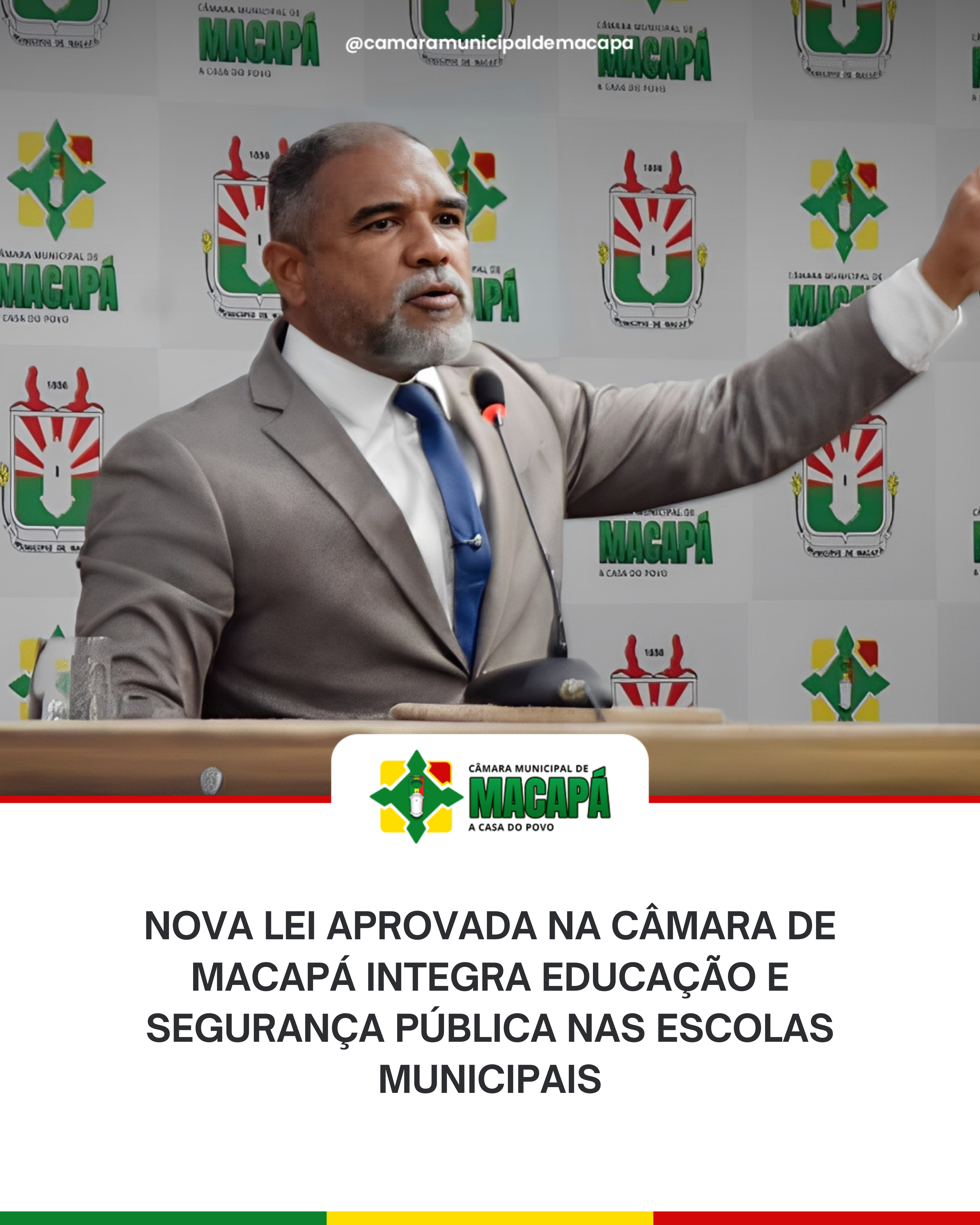 Nova lei aprovada na Câmara de Macapá integra educação e segurança pública nas escolas municipais