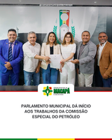 Parlamento Municipal dá início aos trabalhos da Comissão Especial do Petróleo
