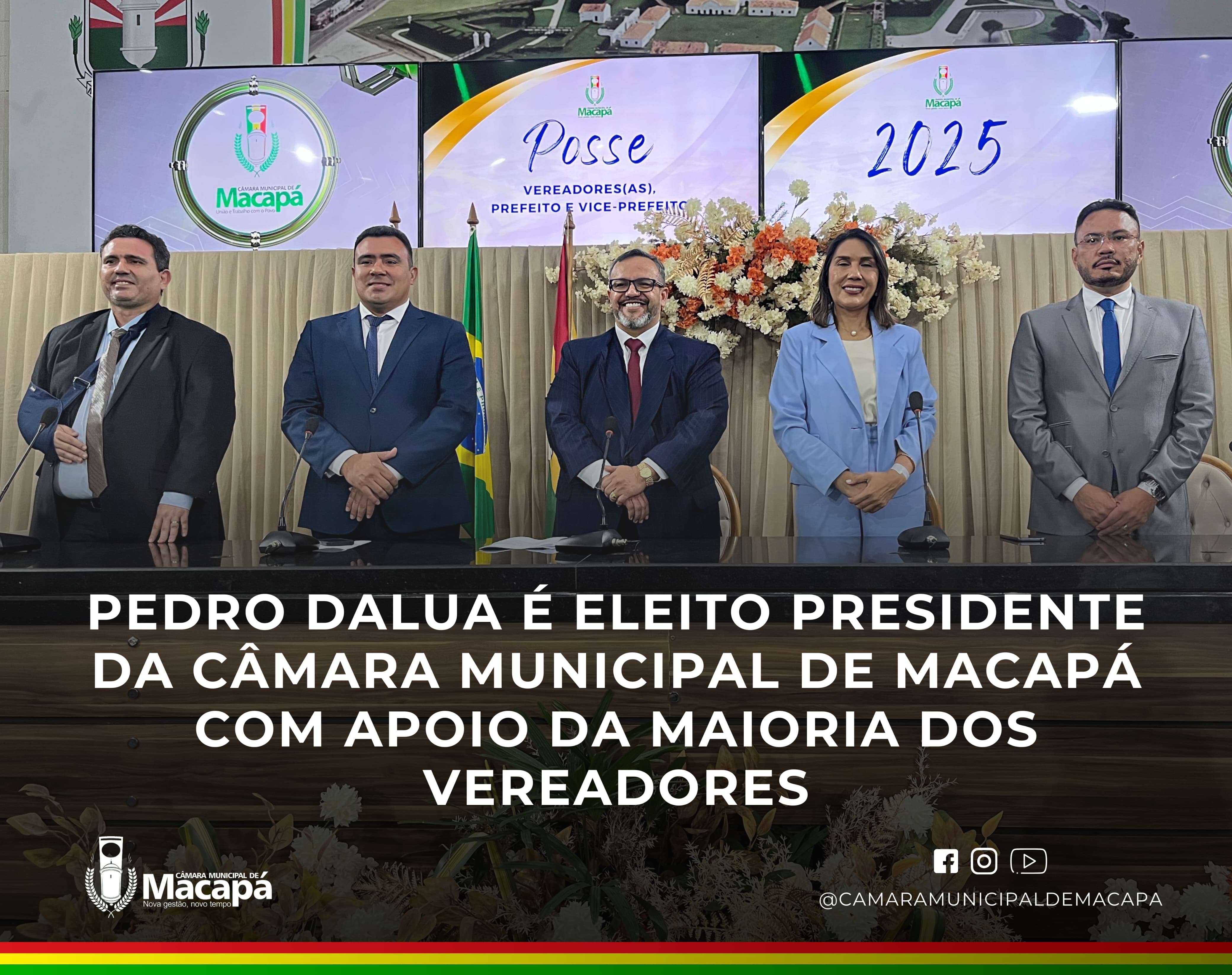 Pedro DaLua é eleito presidente da Câmara Municipal de Macapá com apoio da maioria dos vereadores
