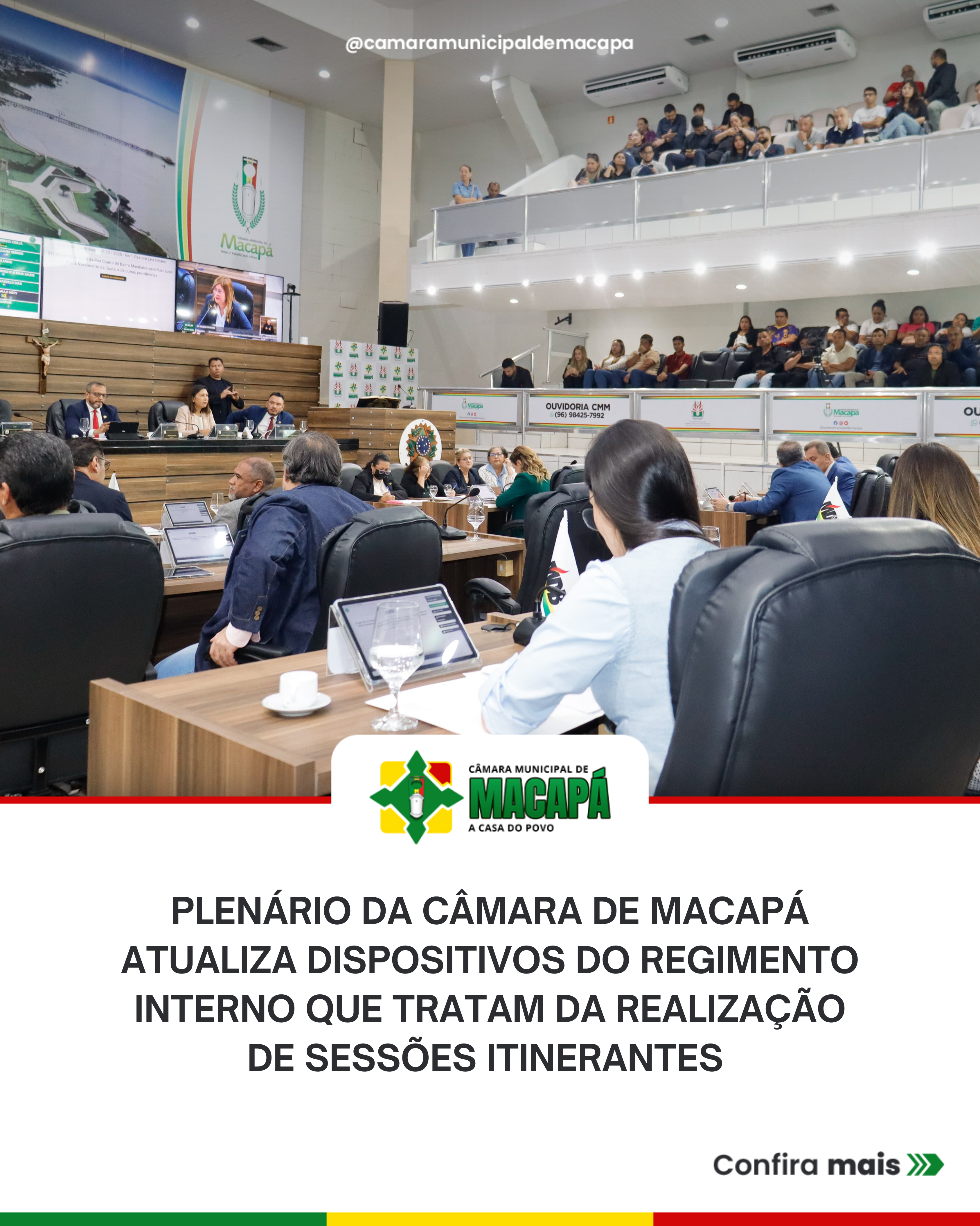 Plenário da Câmara de Macapá atualiza dispositivos do Regimento Interno que tratam da realização de sessões itinerantes 