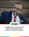 Presidente DaLua anuncia novas convocações do cadastro reserva do concurso público