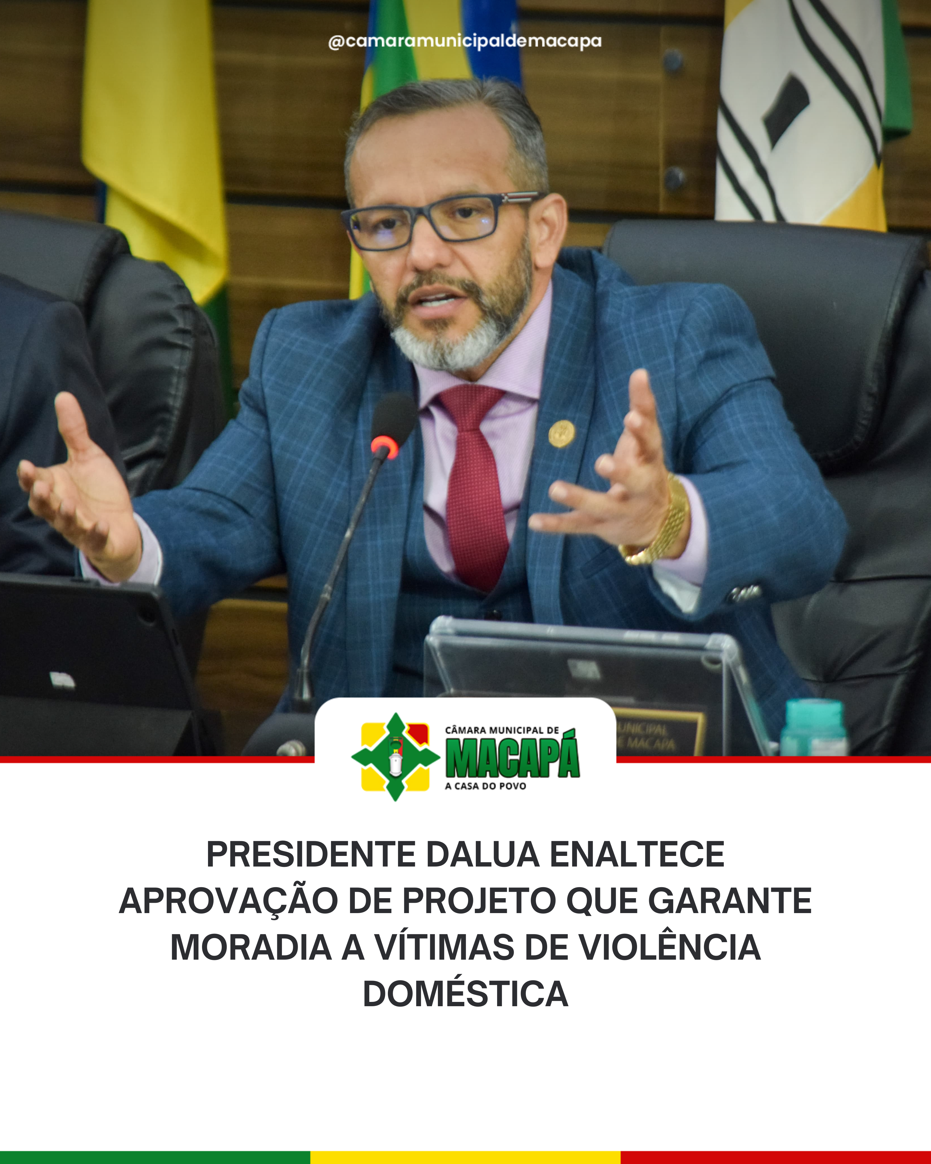 Presidente DaLua enaltece aprovação de projeto que garante moradia a vítimas de violência doméstica
