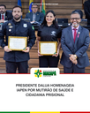 Presidente DaLua homenageia Iapen por mutirão de saúde e cidadania prisional