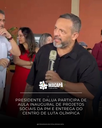 Presidente DaLua participa de aula inaugural de projetos sociais da PM e entrega do Centro de Luta Olímpica