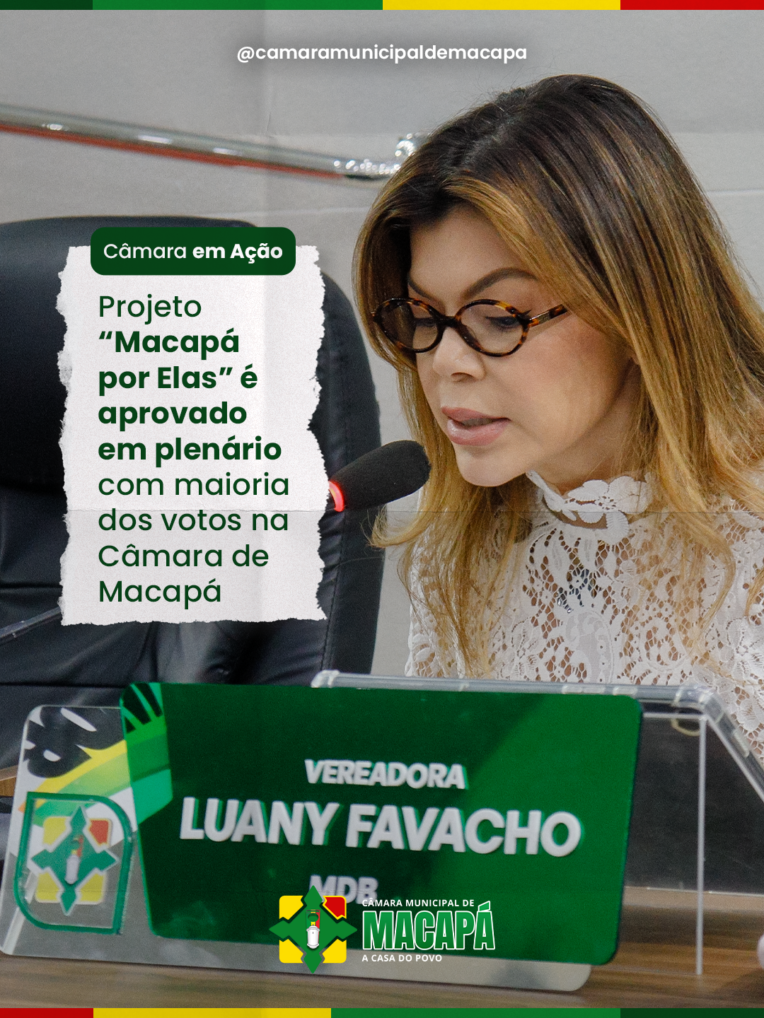 Projeto “Macapá por Elas” é aprovado em plenário com maioria dos votos na Câmara de Macapá