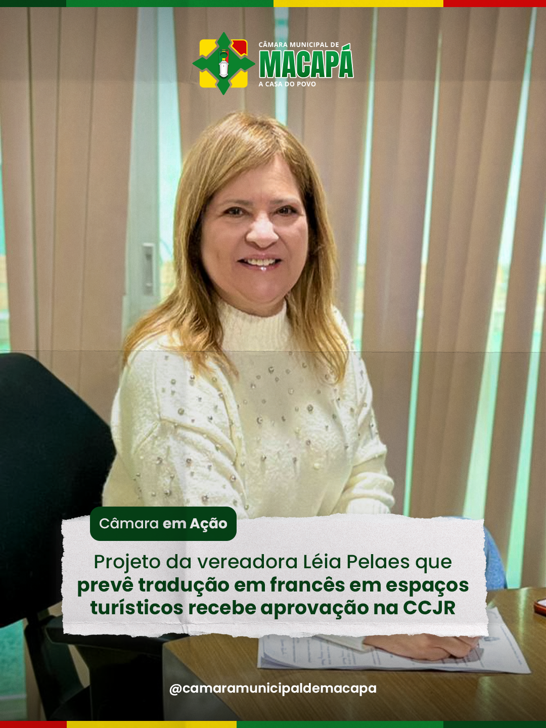 Projeto da vereadora Léia Pelaes que prevê tradução em francês em espaços turísticos recebe aprovação na CCJR