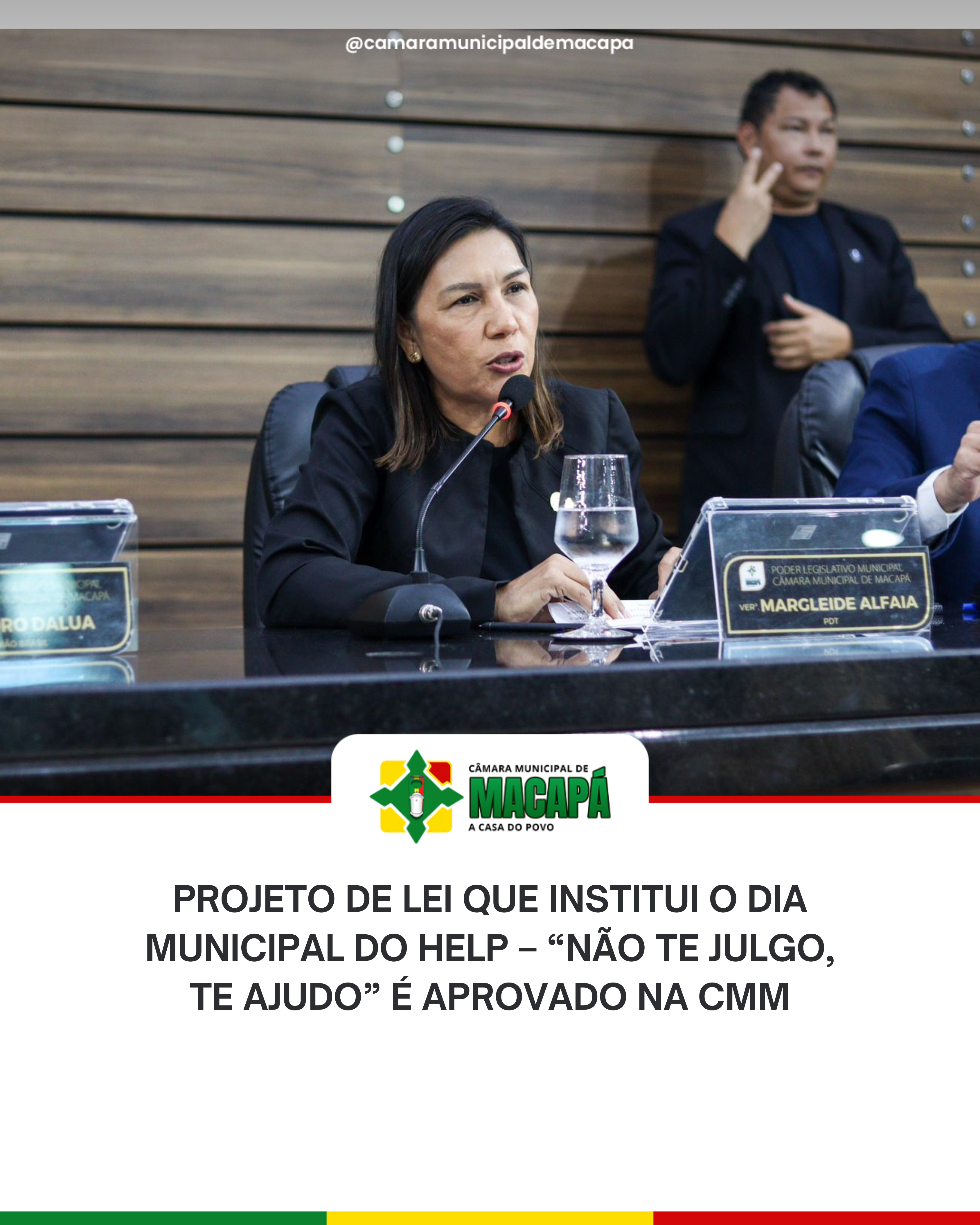 Projeto de Lei que institui o Dia Municipal do Help – “Não te julgo, te ajudo” é aprovado na CMM