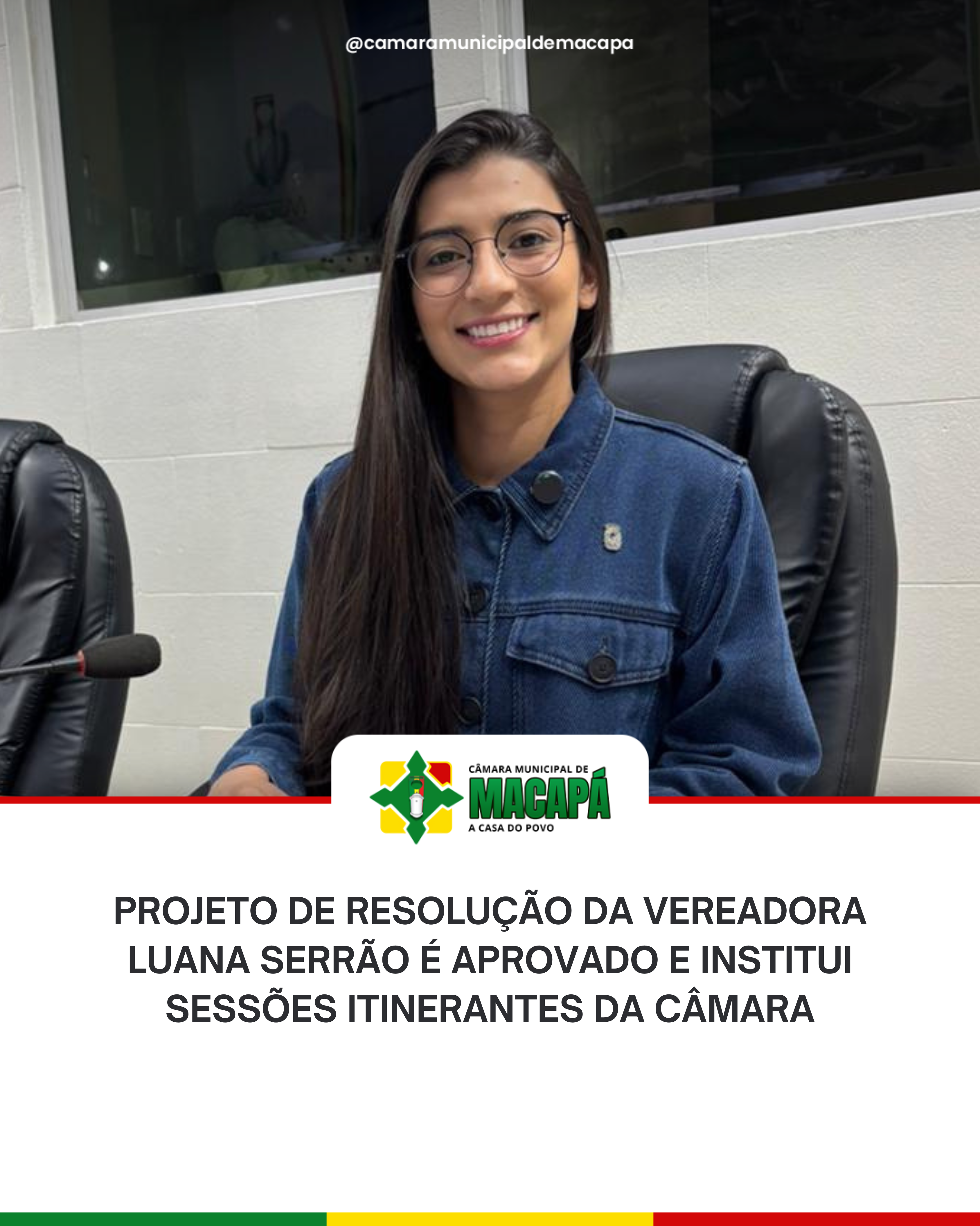 Projeto de resolução da vereadora Luana Serrão é aprovado e institui sessões itinerantes da Câmara