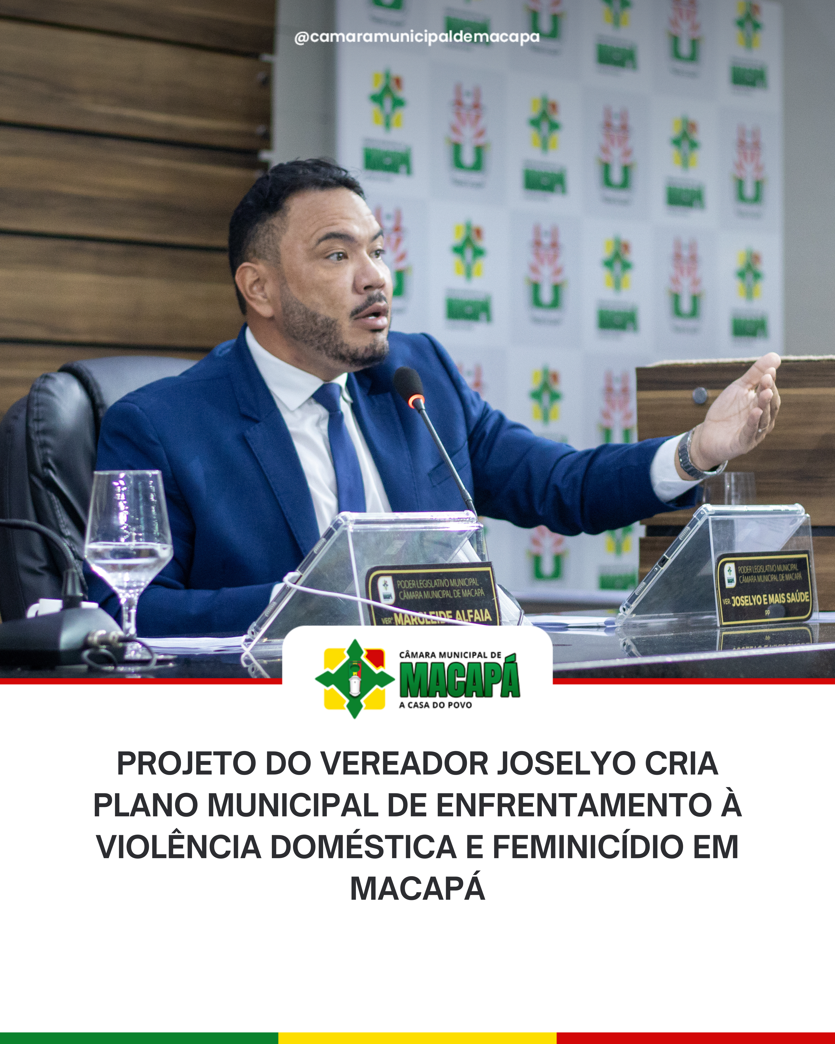 Projeto do vereador Joselyo cria Plano Municipal de Enfrentamento à Violência Doméstica e Feminicídio em Macapá