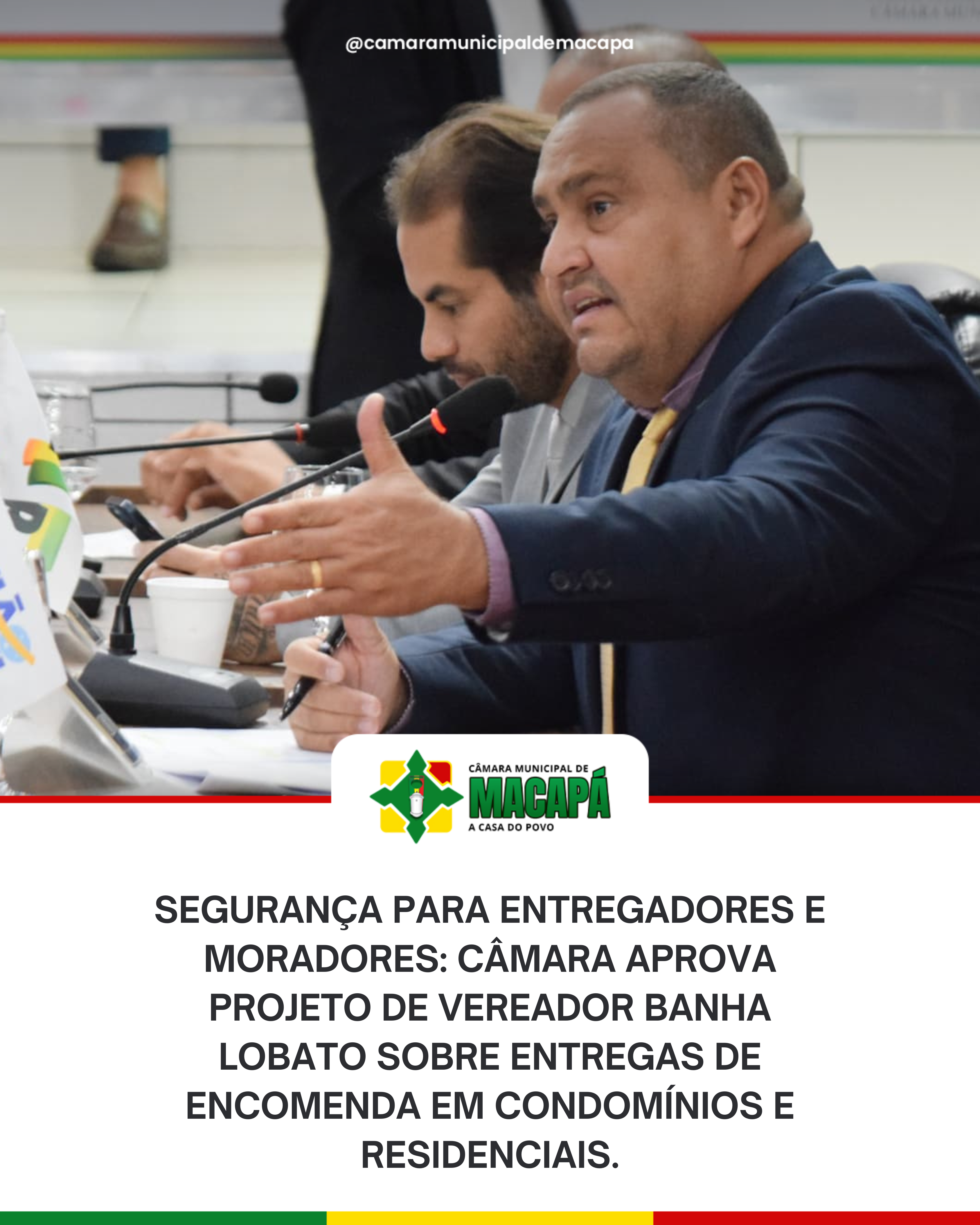 Segurança para entregadores e moradores: Câmara aprova projeto de Vereador Banha Lobato sobre entregas de encomenda em condomínios e residenciais.