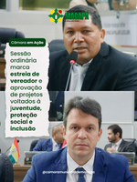 Sessão ordinária marca estreia de vereador e aprovação de projetos voltados à juventude, proteção social e inclusão