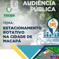 Vereador Acácio Favacho realiza audiência para debater estacionamento rotativo em Macapá