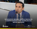 Vereador Bruno Igreja destaca compromisso com avanços da nova Macapá 
